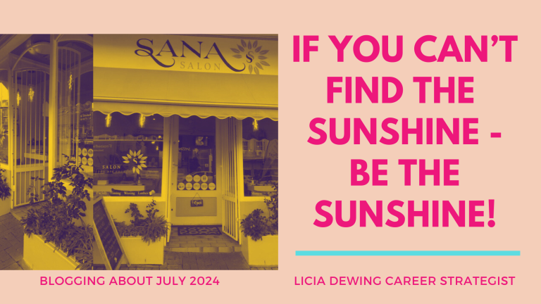 Blogging About: If you can't find the sunshine, be the sunshine