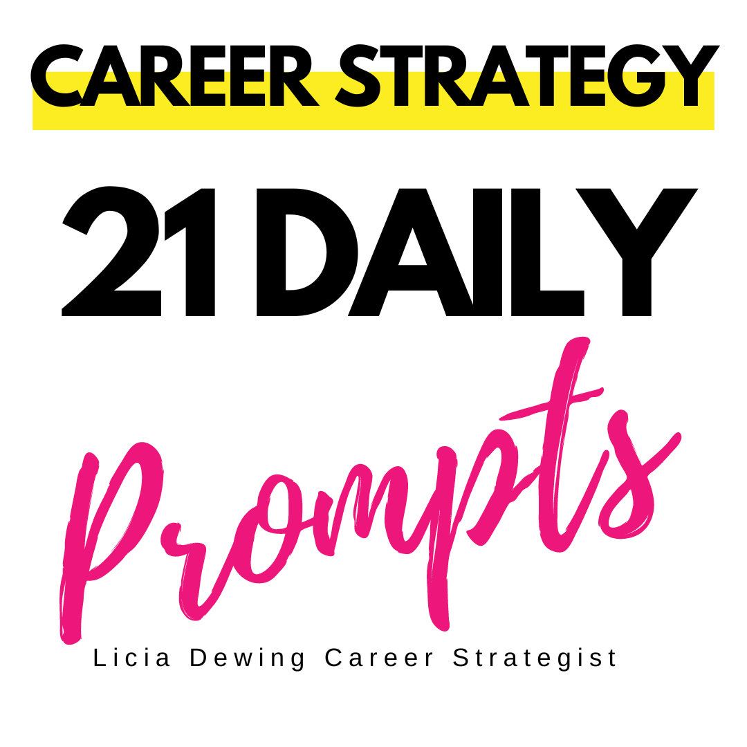 21 Daily Prompts - Career Strategy
