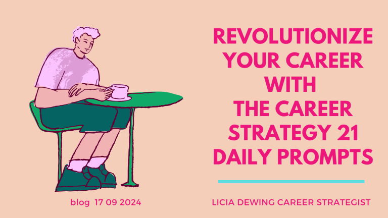 Revolutionize Your Career with the Career Strategy 21 Daily Prompts