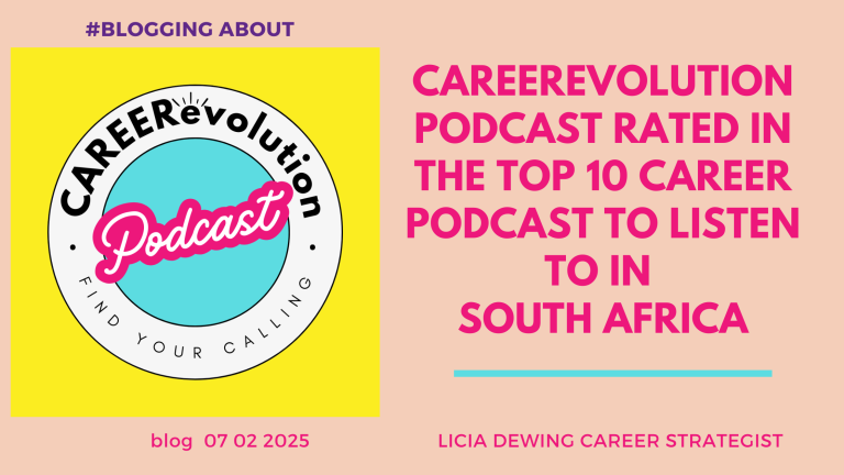 CAREERevolution Podcast rated in The Top 10 Career Podcast to listen to in South Africa