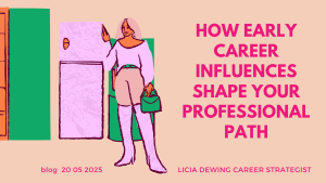 How Early Career Influences Shape Your Professional Path